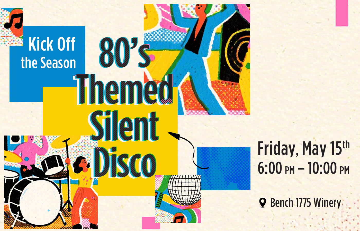 May 15, 2026 – 80’s Themed Silent Disco